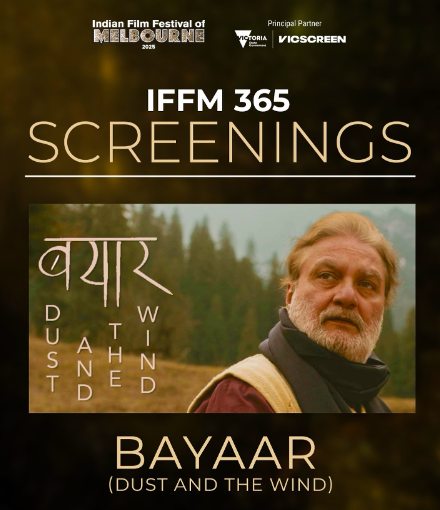 Existential Psychological Thriller 'BAYAAR (Dust and the Wind)' Starring Vinay Pathak Set for Australian Premiere