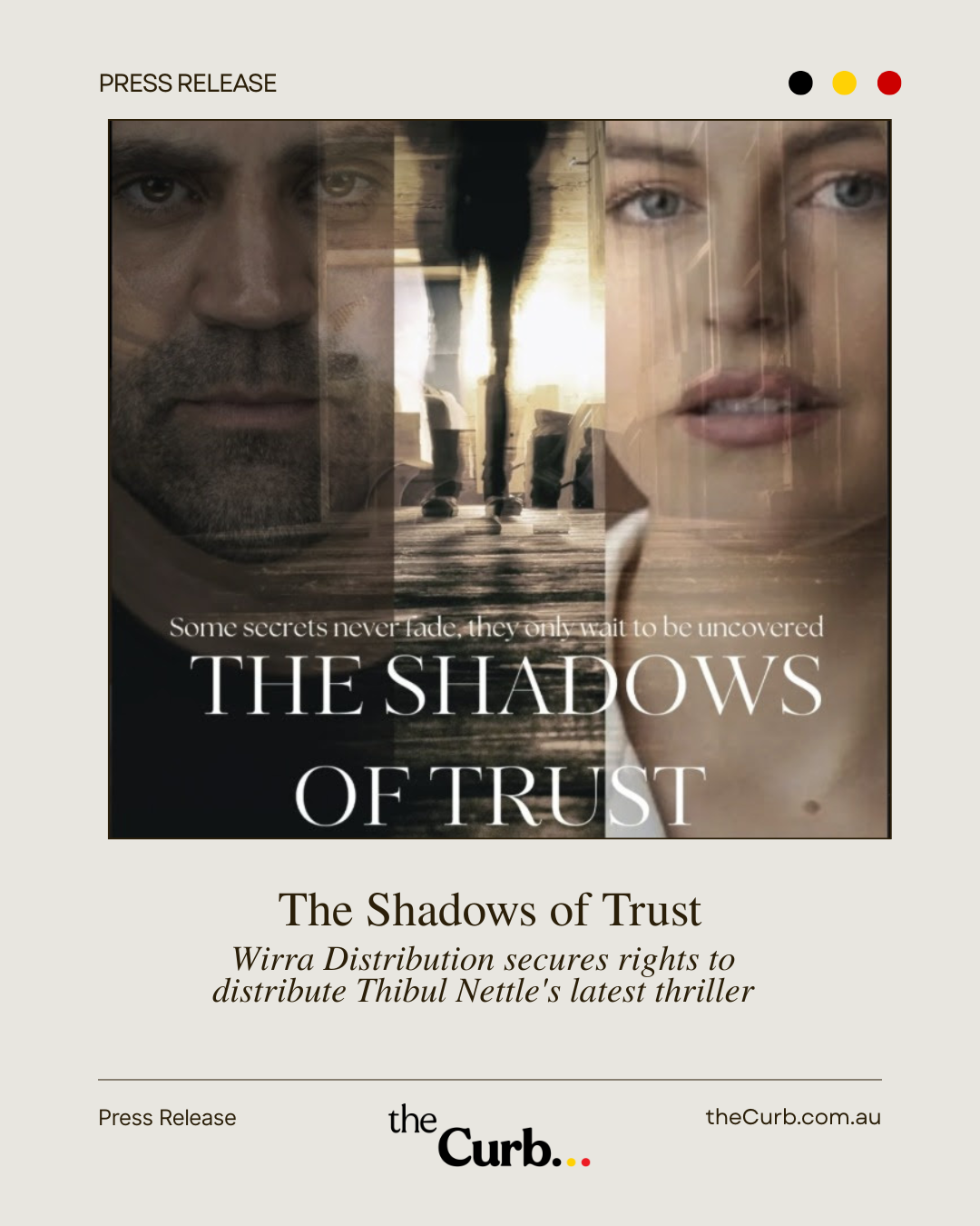 Wirra Distribution secures Rights to First Nation filmmaker Thibul Nettle’s psychological thriller The Shadows of Trust